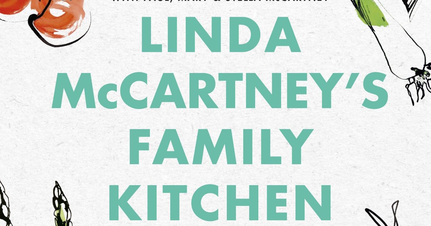 3 Vegan Recipes From 'Linda McCartney's Family Kitchen